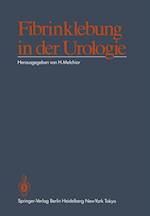 Fibrinklebung in der Urologie