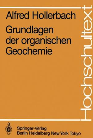 Grundlagen der organischen Geochemie