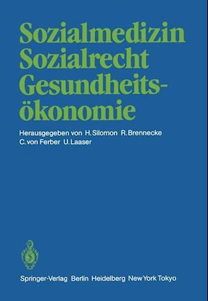 Sozialmedizin Sozialrecht Gesundheitsökonomie