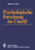 Psychologische Forschung im Umriß