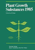 Plant Growth Substances 1985