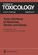 Toxic Interfaces of Neurones, Smoke and Genes