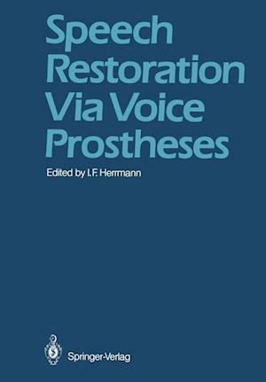 Speech Restoration Via Voice Prostheses