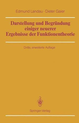 Darstellung und Begrundung Einiger Neuerer Ergebnisse der Funktionentheorie