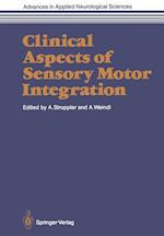 Clinical Aspects of Sensory Motor Integration