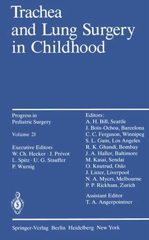 Trachea and Lung Surgery in Childhood