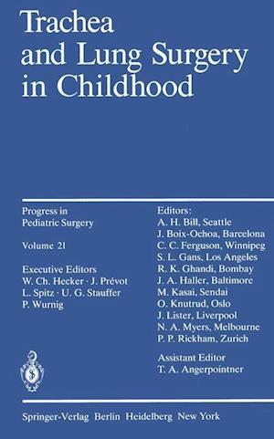 Trachea and Lung Surgery in Childhood