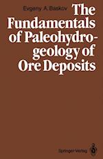 Fundamentals of Paleohydrogeology of Ore Deposits