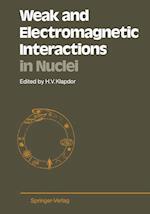 Weak and Electromagnetic Interactions in Nuclei