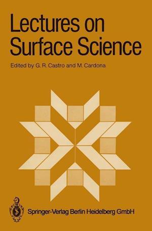 Lectures on Surface Science