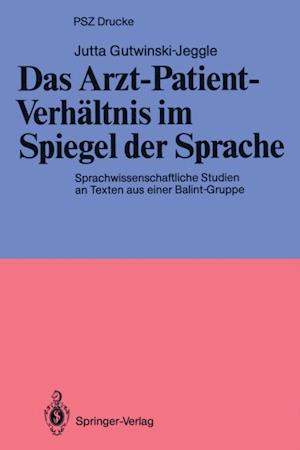 Das Arzt-Patient-Verhältnis im Spiegel der Sprache