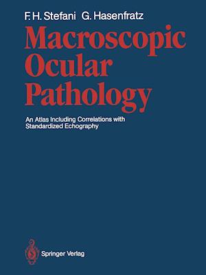 Macroscopic Ocular Pathology