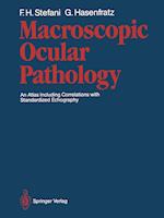 Macroscopic Ocular Pathology