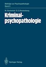 Kriminalpsychopathologie