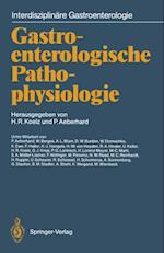 Gastroenterologische Pathophysiologie