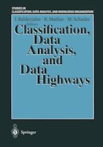 Classification, Data Analysis, and Data Highways