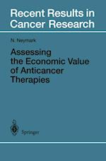 Assessing the Economic Value of Anticancer Therapies