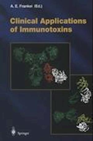 Clinical Applications of Immunotoxins