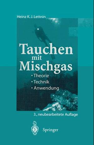 Tauchen mit Mischgas