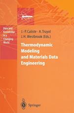 Thermodynamic Modeling and Materials Data Engineering