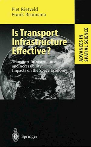 Is Transport Infrastructure Effective?