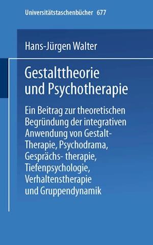 Gestalttheorie und Psychotherapie