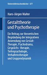 Gestalttheorie und Psychotherapie