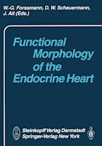Functional Morphology of the Endocrine Heart