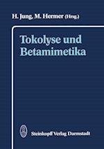 Tokolyse und Betamimetika