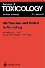 Mechanisms and Models in Toxicology