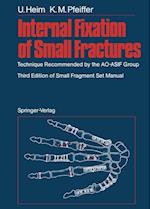 Internal Fixation of Small Fractures