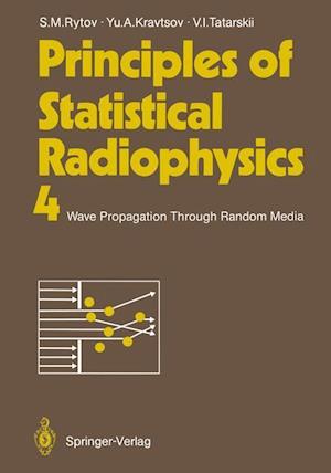 Principles of Statistical Radiophysics 4