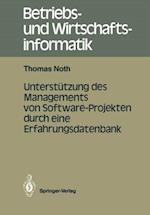 Unterstützung des Managements von Software-Projekten durch eine Erfahrungsdatenbank