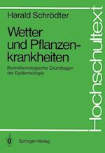 Wetter und Pflanzenkrankheiten