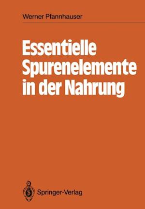 Essentielle Spurenelemente in der Nahrung