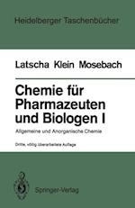Chemie für Pharmazeuten und Biologen I. Begleittext zum Gegenstandskatalog GKP 1