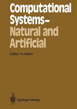Computational Systems - Natural and Artificial