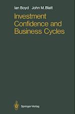 Investment Confidence and Business Cycles