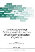 Safety Assurance for Environmental Introductions of Genetically-Engineered Organisms