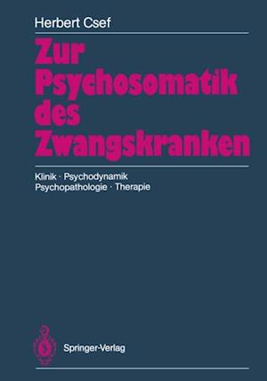 Zur Psychosomatik des Zwangskranken