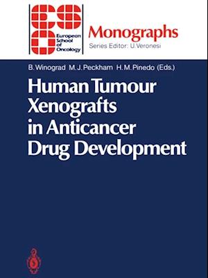 Human Tumour Xenografts in Anticancer Drug Development