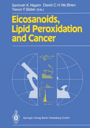 Eicosanoids, Lipid Peroxidation and Cancer