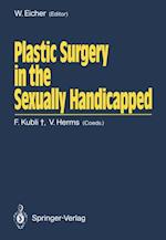 Plastic Surgery in the Sexually Handicapped