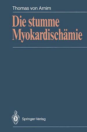 Die Stumme Myokardischamie