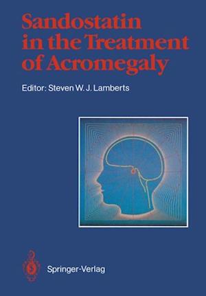 Sandostatin(R) in the Treatment of Acromegaly