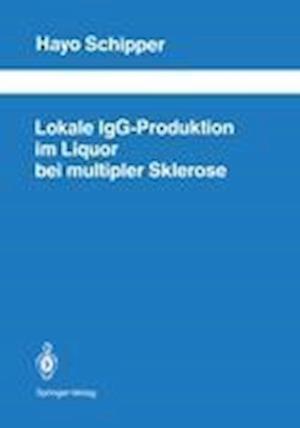 Lokale LgG-produktion Im Liquor Bei Multipler Sklerose