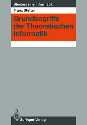 Grundbegriffe der Theoretischen Informatik