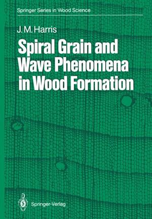 Spiral Grain and Wave Phenomena in Wood Formation