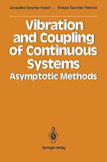 Vibration and Coupling of Continuous Systems