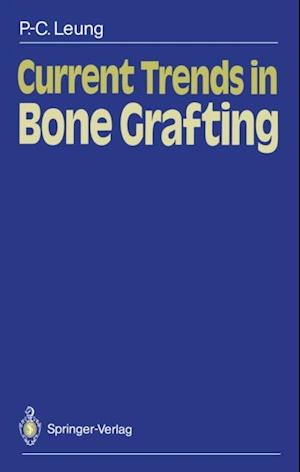 Current Trends in Bone Grafting